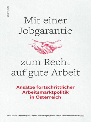 cover image of Mit einer Jobgarantie zum Recht auf gute Arbeit